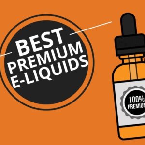 Premium E Liquid